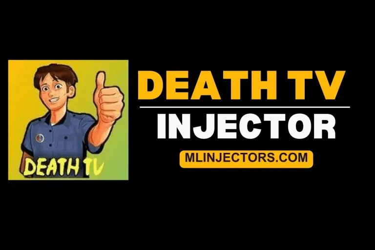 Death TV Injector APK Download Latest v7.8 For Free